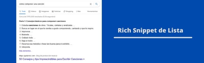 Rich Snippets de Lista son de los más comunes. 